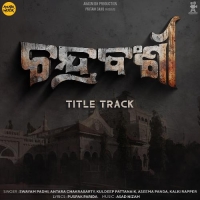 Chandrabanshi (Title Track)