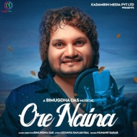 Ore Naina (Humane Sagar)