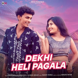 Dekhi Heli Pagala.mp3