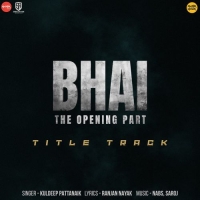 Bhai Title Track