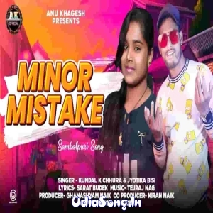 Minor Mistake (Kundal K Chhura, Jyotika Bishi).mp3