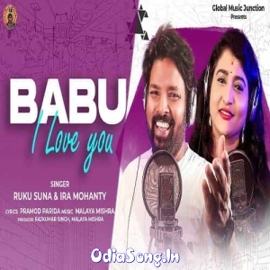 Babu I Love You (Ira Mohanty, Ruku Suna).mp3