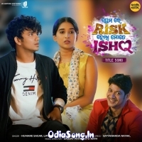 Premare Risk Hela Mate Ishq Title Track